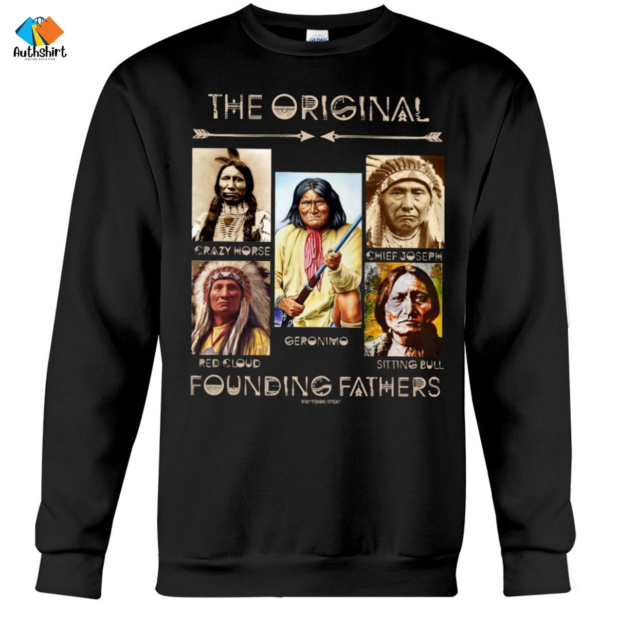 American Native The Original Founding Fathers Shirt