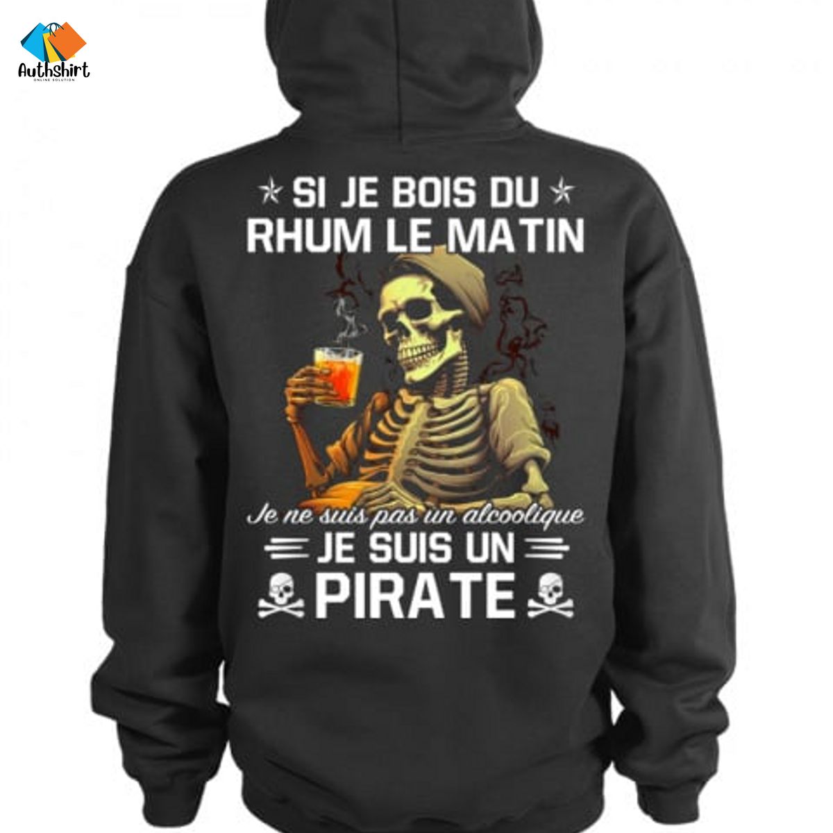 Si Je Bois Du Rhum Le Martin Je Suis Un Pirate Shirt
