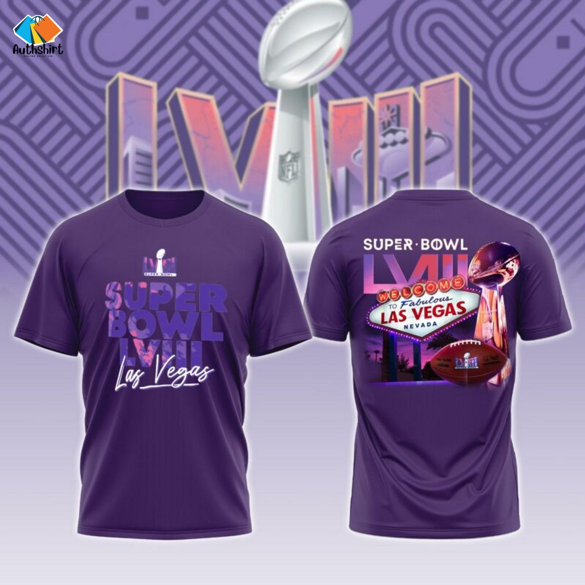 Super Bowl LVIII Welcome To Fabulous Las Vegas Nevada Shirt